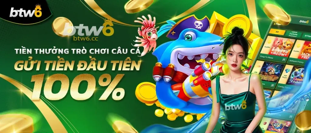 btw6 khuyến mãi